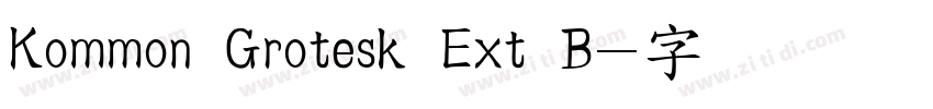 Kommon Grotesk Ext B字体转换